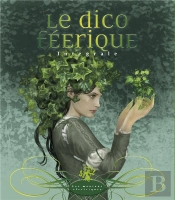 Le Dico Féerique Intégrale
