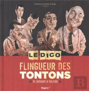 Le Dico Flingueur Des Tontons