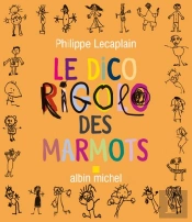 Le Dico Rigolo Des Marmots