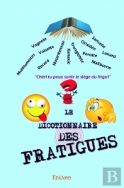 Le Dicotionnaire Des Fratigues