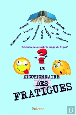 Bertrand.pt - Le Dicotionnaire Des Fratigues