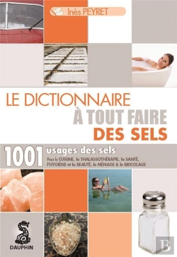 Bertrand.pt - Le Dictionnaire À Tout Faire Des Sels
