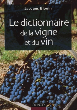 Bertrand.pt - Le Dictionnaire De La Vigne Et Du Vin