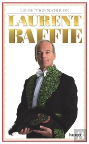 Le Dictionnaire De Laurent Baffie - Collector Noel