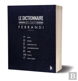 Bertrand.pt - Le Dictionnaire Des Chefs Ferrandi