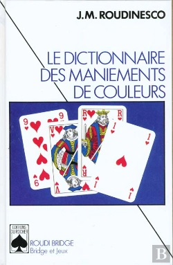 Bertrand.pt - Le Dictionnaire Des Maniements De Couleurs
