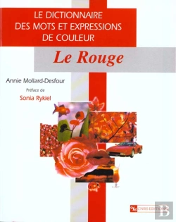 Bertrand.pt - Le Dictionnaire Des Mots Et Expressions Du Xx Siecle ; Le Rouge