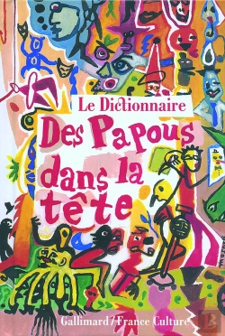 Bertrand.pt - Le Dictionnaire Des Papous Dans La Tête