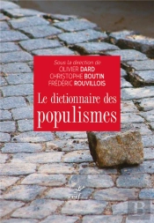 Le Dictionnaire Des Populismes
