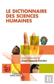 Le Dictionnaire Des Sciences Humaines