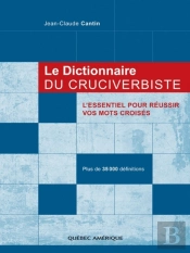 Le Dictionnaire Du Cruciverbiste