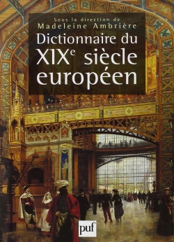 Bertrand.pt - Le Dictionnaire Du Xixe Siècle Européen