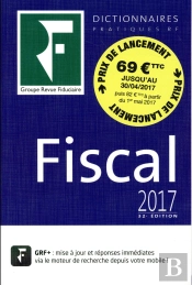 Le Dictionnaire Fiscal 2017