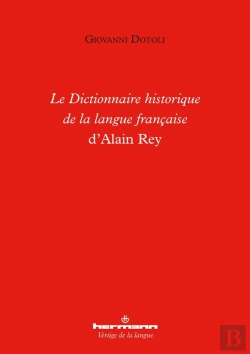 Bertrand.pt - Le Dictionnaire Historique De La Langue Française D'Alain Rey