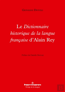 Bertrand.pt - Le Dictionnaire Historique De La Langue Française D'Alain Rey