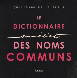Bertrand.pt - Le Dictionnaire Immédiat Des Noms Communs