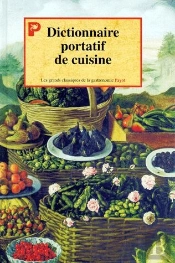 Le Dictionnaire Portatif De Cuisine