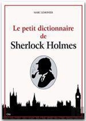 Le Dictionnaire Sherlock Holmes