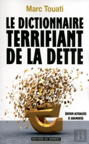 Le Dictionnaire Terrifiant De La Dette
