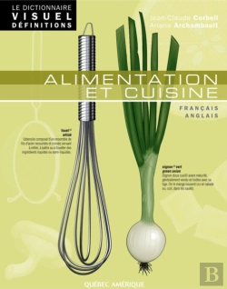 Bertrand.pt - Le Dictionnaire Visuel Définitions - Alimentation Et Cuisine