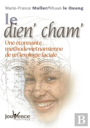 Le Dien'Cham ; Une Etonnante Methode Vietnamienne De Reflexologie Faciale