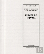 Le Dieu De Spinoza Suivi De L'Eternite Des Ames Da