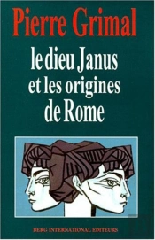 Le Dieu Janus Et Les Origines De Rome