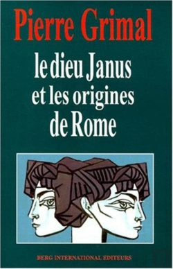 Bertrand.pt - Le Dieu Janus Et Les Origines De Rome