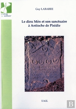 Bertrand.pt - Le Dieu Men Et Son Sanctuaire A Antioche De Pisidie