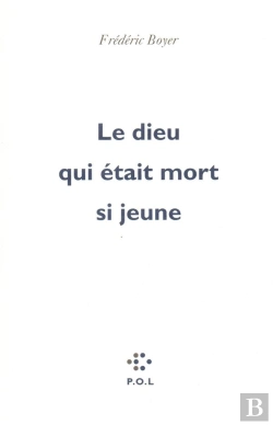 Bertrand.pt - Le Dieu Qui Était Mort Si Jeune