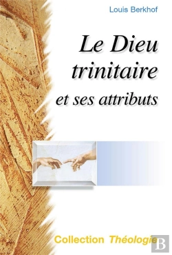 Bertrand.pt - Le Dieu Trinitaire Et Ses Attributs (2e Édition)