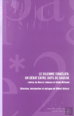 Bertrand.pt - Le Dilemme Israelien : Un Debat Entre Juifs De Gauche