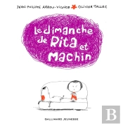 Le Dimanche De Rita Et Machin