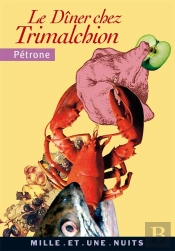 Le Diner Chez Trimalchion
