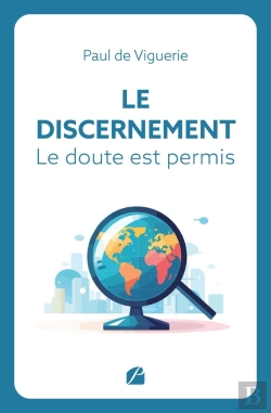 Bertrand.pt - Le Discernement : Le Doute Est Permis