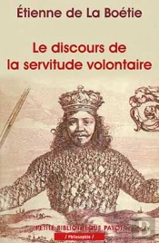 Le Discours De La Servitude Volontaire