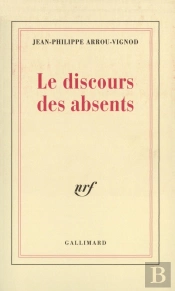 Le Discours Des Absents