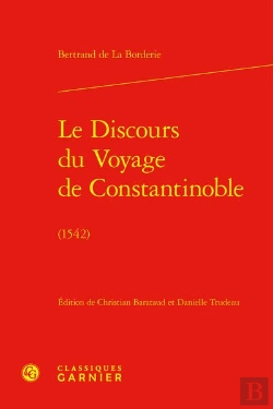 Bertrand.pt - Le Discours Du Voyage De Constantinoble - (1542)