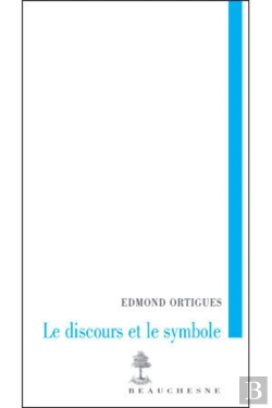 Bertrand.pt - Le Discours Et Le Symbole