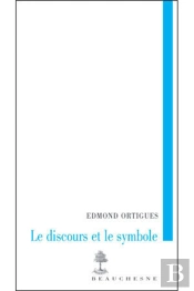 Le Discours Et Le Symbole