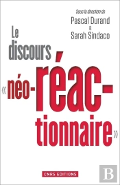 Le Discours 'Néo-Réactionnaire'