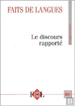 Bertrand.pt - Le Discours Rapporté