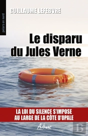 Le Disparu Du Jules Verne : La Loi Du Silence S'Impose Au Large De La Côte D'Opale