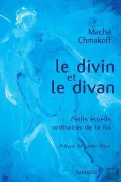 Bertrand.pt - Le Divin Et Le Divan ; Petits Écueils Ordinaires De La Foi
