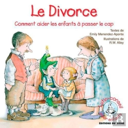 Bertrand.pt - Le Divorce ; Comment Aider Les Enfants À Passer Le Cap