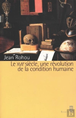 Bertrand.pt - Le Dix-Septieme Siecle. Une Revolution De La Condition Humaine