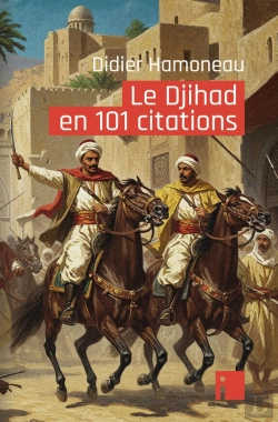 Bertrand.pt - Le Djihad En 101 Citations