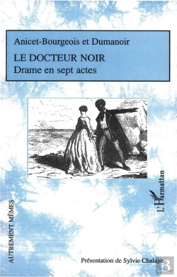 Bertrand.pt - Le Docteur Noir ; Drame En Sept Actes