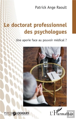 Bertrand.pt - Le Doctorat Professionnel Des Psychologues - Une Aportie Face Au Pouvoir Medical ?