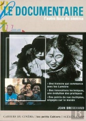 Le Documentaire, L'Autre Face Du Cinéma